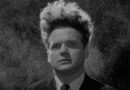 David Lynch Showed Us Who We Are in Dark Masterpieces Like ‘Eraserhead’