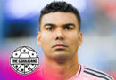 MLS Stars Arrive: Casemiro & Griezmann Debuts, Riley Tiernan Interview & USMNT Hopamine